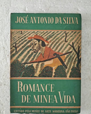 José Antônio da Silva - Romance da Minha Vida
